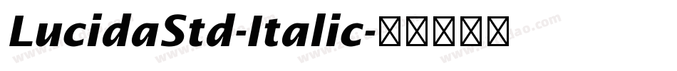 LucidaStd-Italic字体转换