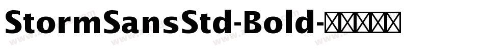 StormSansStd-Bold字体转换