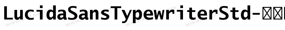 LucidaSansTypewriterStd字体转换