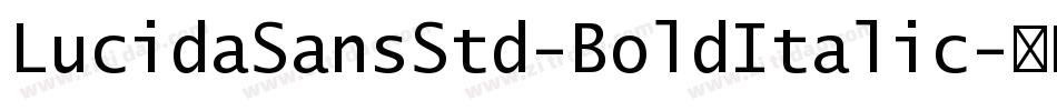 LucidaSansStd-BoldItalic字体转换