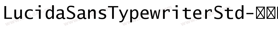 LucidaSansTypewriterStd字体转换