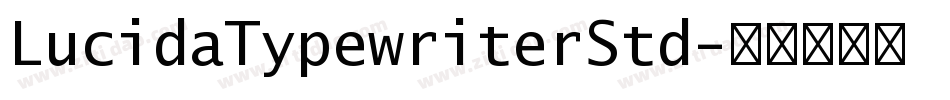 LucidaTypewriterStd字体转换
