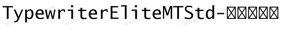 TypewriterEliteMTStd字体转换