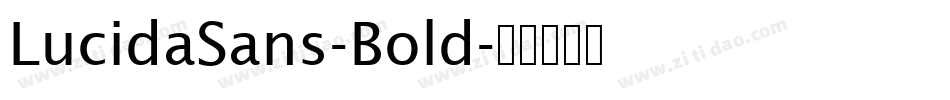 LucidaSans-Bold字体转换