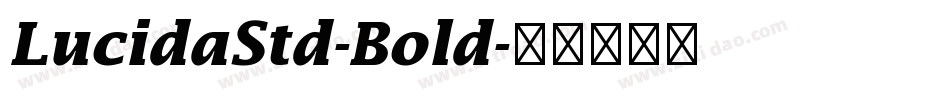 LucidaStd-Bold字体转换