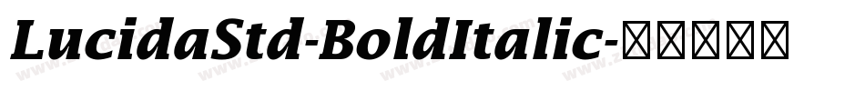 LucidaStd-BoldItalic字体转换