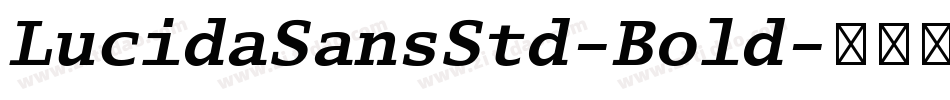 LucidaSansStd-Bold字体转换