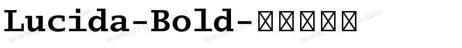 Lucida-Bold字体转换