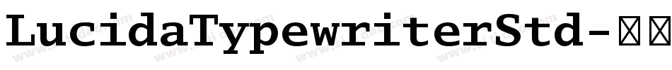 LucidaTypewriterStd字体转换