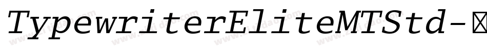 TypewriterEliteMTStd字体转换