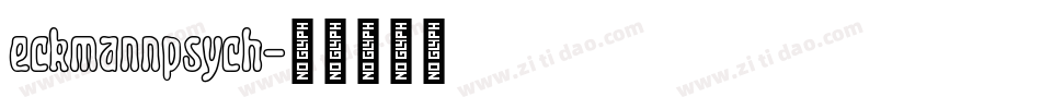 eckmannpsych字体转换