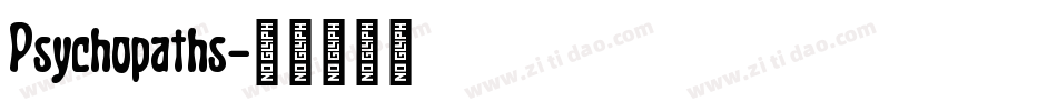 Psychopaths字体转换