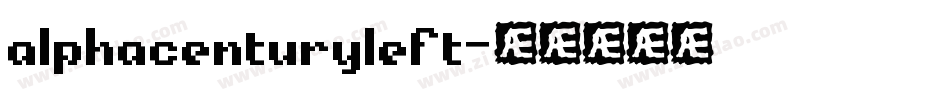 alphacenturyleft字体转换