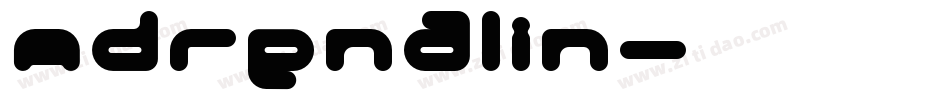Adrenalin字体转换