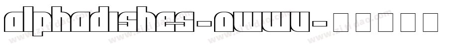 Alphadishes-owwV字体转换