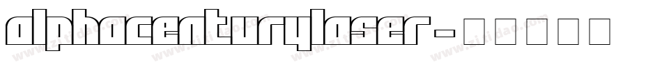 alphacenturylaser字体转换