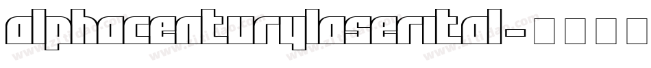 alphacenturylaserital字体转换