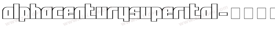 alphacenturysuperital字体转换
