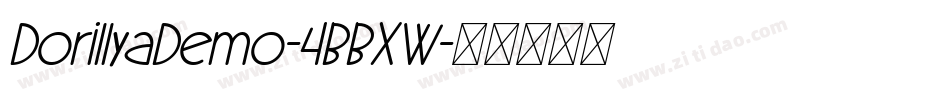 DorillyaDemo-4BBXW字体转换