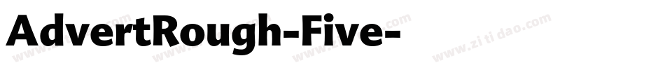 AdvertRough-Five字体转换