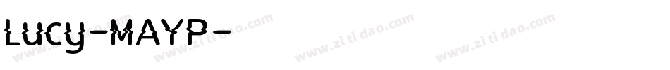 Lucy-MAYP字体转换