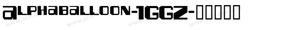 Alphaballoon-1GGZ字体转换