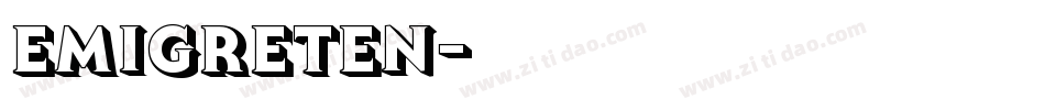 EmigreTen字体转换