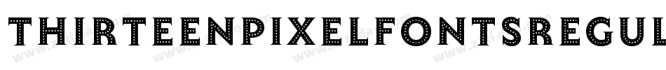 ThirteenPixelFontsRegular-wjR3字体转换