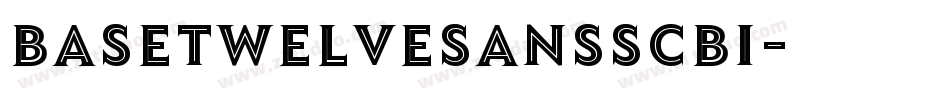 BaseTwelveSansSCBI字体转换