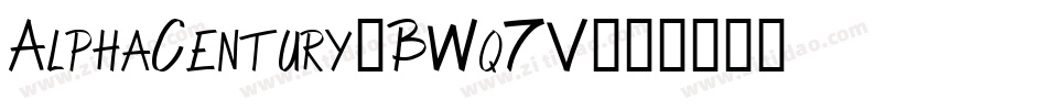 AlphaCentury-BWq7V字体转换
