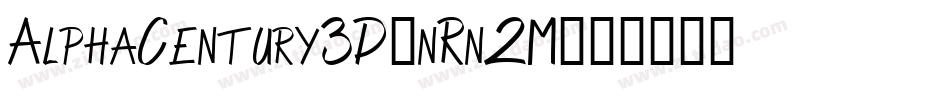 AlphaCentury3D-nRn2M字体转换