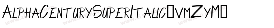 AlphaCenturySuperItalic-vmZyM字体转换