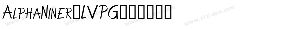 AlphaNiner-LVPG字体转换