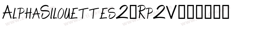 AlphaSilouettes2-Rp2V字体转换