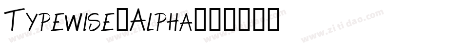 Typewise-Alpha字体转换