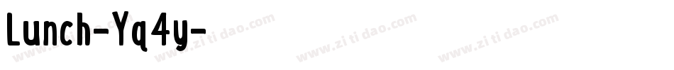 Lunch-Yq4y字体转换