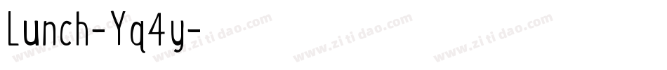 Lunch-Yq4y字体转换