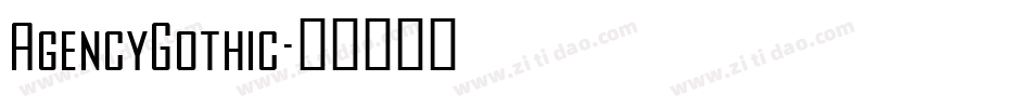 AgencyGothic字体转换