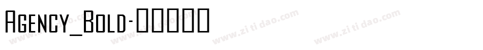 Agency_Bold字体转换