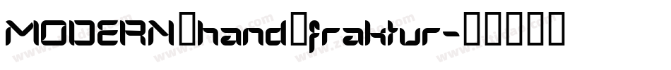 MODERN_hand_fraktur字体转换