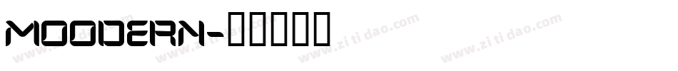 MOODERN字体转换