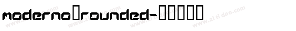 moderno_rounded字体转换