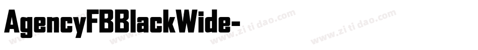 AgencyFBBlackWide字体转换