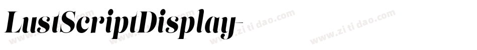 LustScriptDisplay字体转换