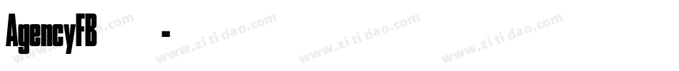AgencyFB转换器字体转换