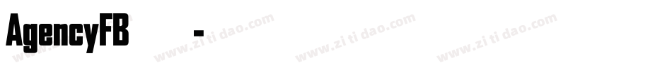 AgencyFB转换器字体转换
