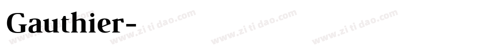 Gauthier字体转换