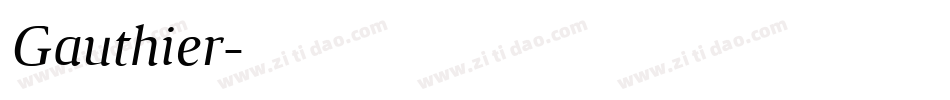 Gauthier字体转换