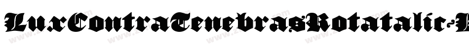 LuxContraTenebrasRotatalic-EvP8字体转换