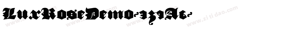LuxRoseDemo-3z9A6字体转换